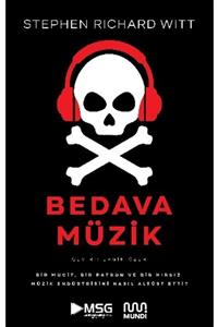 MUNDİ Bedava Müzik - Bir Mucit, Bir Patron Ve Bir Hırsız Müzik Endüstrisini Nasıl Altüst Etti