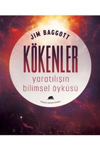 Kolektif Kitap Kökenler: Yaratılışın Bilimsel Öyküsü