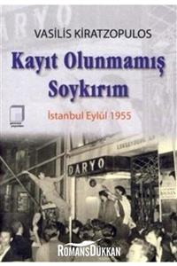 Pencere Yayınları Kayıt Olunmamış Soykırım & Istanbul Eylül 1955