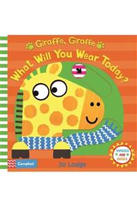 Campbell Giraffe, Giraffe What Will You Wear Today