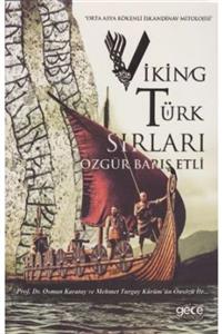 Gece Kitaplığı Viking Türk Sırları