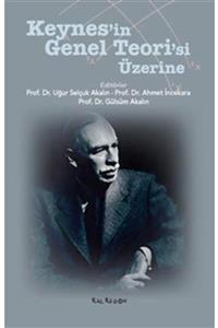 Kalkedon Yayıncılık Keynes’in Genel Teori’si Üzerine