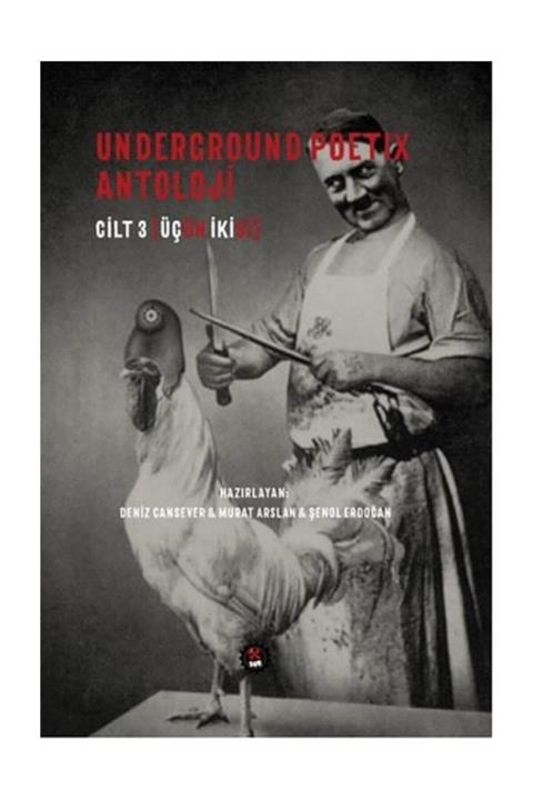SUB Basın Yayım Underground Poetix Antoloji Cilt 3 - Kolektif