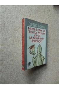 Kaynak Yayınları Martın Luther Ve Thomas Münzer Ya Da Muhasebenin Başlangıcı Dıeter Forte