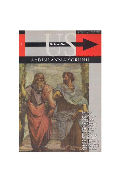 Anadolu Aydınlanma Vakfı Us Düşün Ve Ötesi Dergisi Sayı 1 - Aydınlanma Sorunu - Nisan 1998