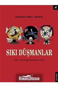 Karakarga Yayınları Sıkı Düşmanlar: Abd-orta Doğu Türklerinin Tarihi