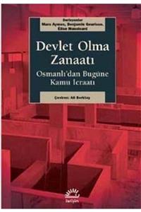 İletişim Yayınları Devlet Olma Zanaatı & Osmanlı'dan Bugüne Kamu Icraatı