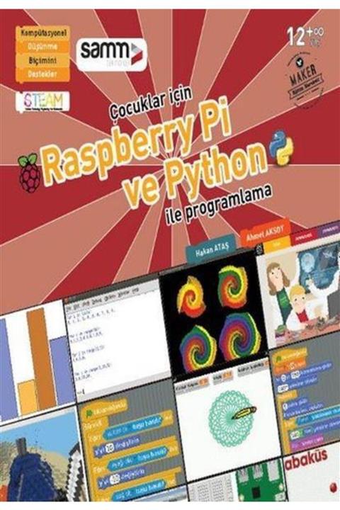 Abaküs Yayınları Çocuklar Için Raspberry Pi Ve Python Ile Programlama Hakan Ataş 9786059129657