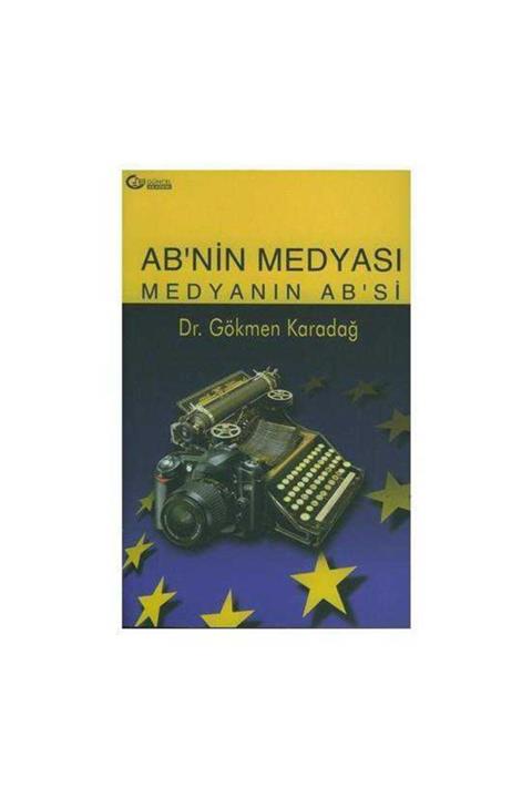 KitapSever Ab'nin Medyası Medyanın Ab'si Gökmen Karadağ
