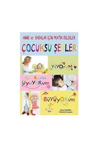 Kırmızı Tramvay Yayıncılık Anne Ve Babalar Için Pratik Bilgiler Çocuksu Şeyler & Yiyorum-uyuyorum-büyüyorum