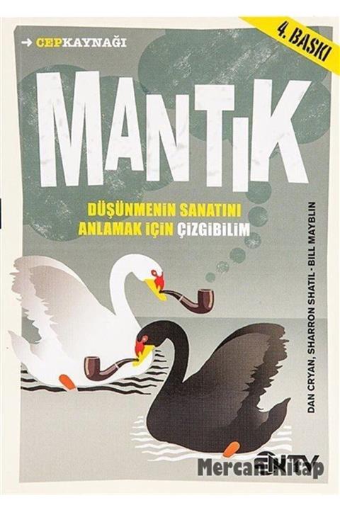 Ntv Yayınları Mantık & Düşünmenin Sanatını Anlamak Için Çizgibilim