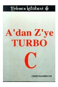 Türkmen Kitabevi A’dan Z’ye Turbo C