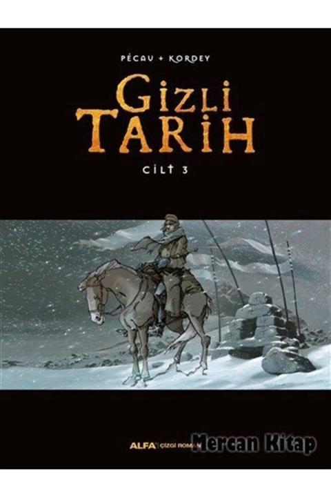 Alfa Yayınları Gizli Tarih Cilt 3 (ciltli)