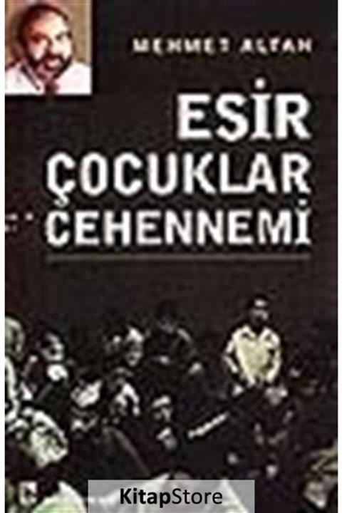 Birey Akademi Esir Çocuklar Cehennemi