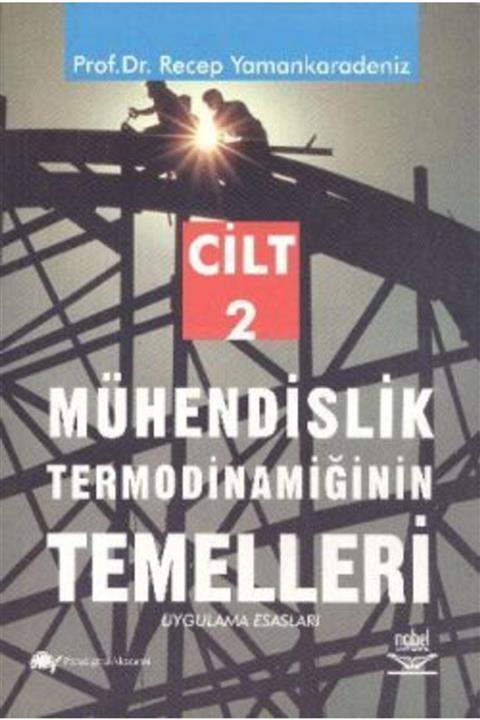 Nobel Akademik Yayıncılık Mühendislik Termodinamiğinin Temelleri Iı
