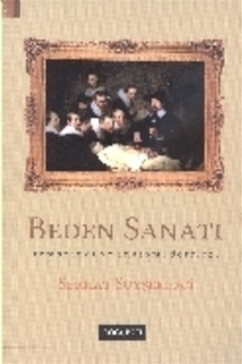 Doğu Batı Yayınları Beden Sanatı & Rembrant Ve Anatomi Dersleri