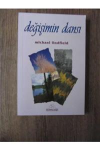 Kuraldışı Yayınları Değişimin Dansı Michael Lindfield