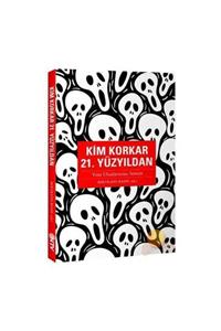 KitapSever Kim Korkar 21. Yüzyıldan  - Yeni Uluslararası Sistem