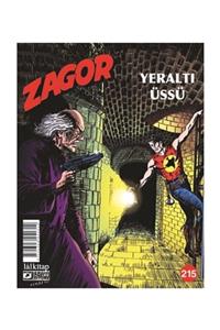 Lal Kitap Zagor Sayı 215 - Yeraltı Üssü - Moreno Burattini