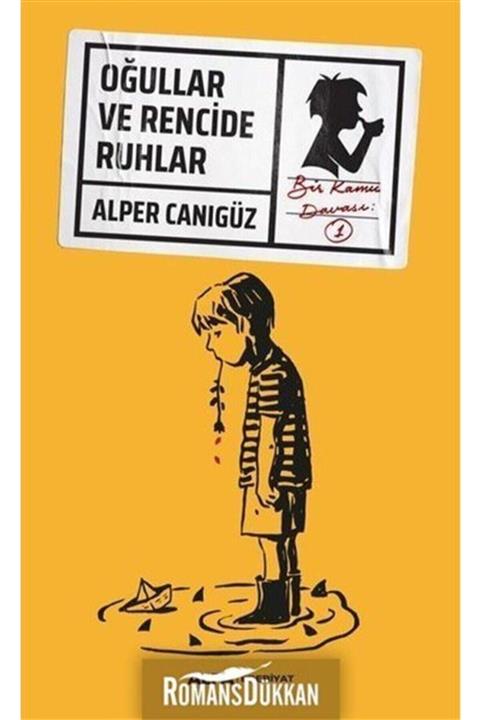 Alfa Yayınları Oğullar Ve Rencide Ruhlar