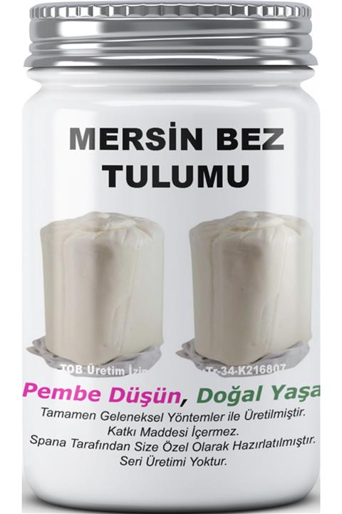 SPANA Mersin Bez Tulumu Ev Yapımı Katkısız 330gr