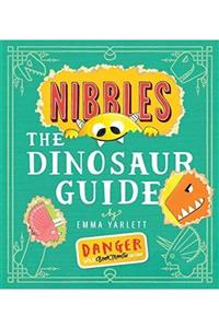 Little Tiger Kids Nibbles The Dinosaur Guide -  Emma Yarlett