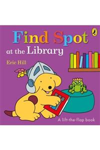 PENGUİN Find Spot At The Library- A Lift-the-flap-book