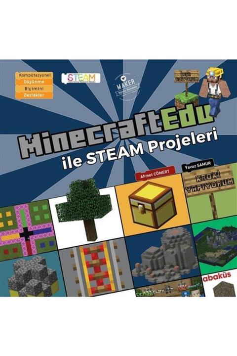 Abaküs Yayınları Minecraftedu Ile Steam Projeleri Yavuz Samur, Ahmet Cömert 9786052263334