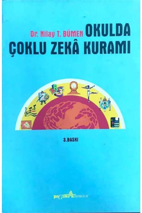 Pegem A Yayıncılık  Akademik Kitaplar Okulda Çoklu Zeka Kuramı Nilay T. Bümen