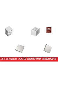 CEKSAN Neodyum Mıknatıs 15x15x2mm Kare Kuvvetli Mıknatıs 10 Adet