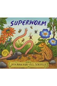 Scholastic Superworm - Julia Donaldson