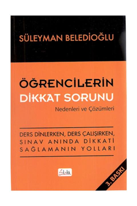 Statü Yayınları Öğrencilerin Dikkat Sorunu Nedenleri ve Çözümleri