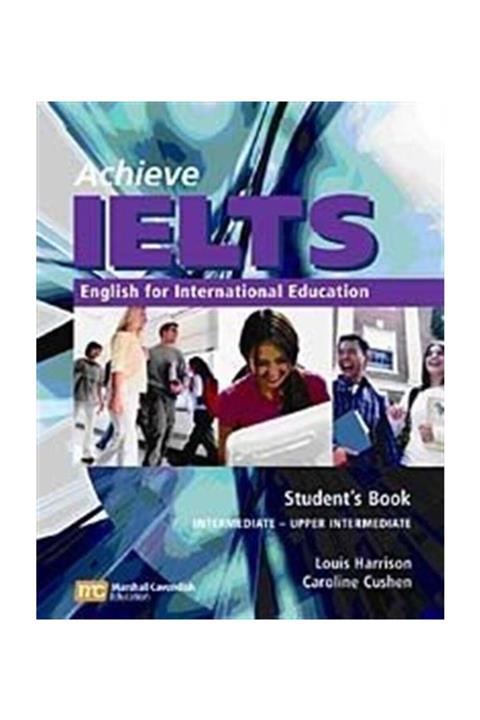 Marshall Cavendish Achieve IELTS Intermediate-Upper Intermediate (band 4.5 to 6) Student's Book