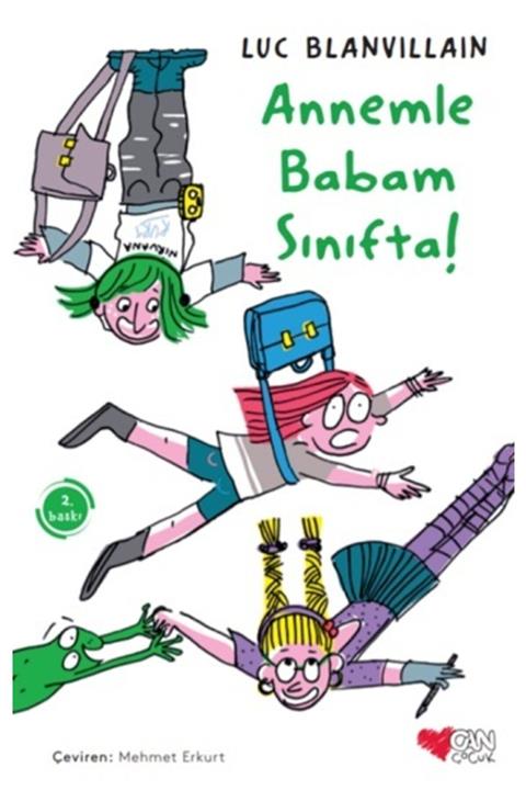 Can Çocuk Yayınları Annemle Babam Sınıfta!