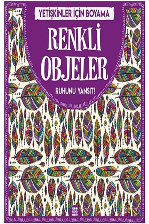 Dokuz Yayınları Renkli Objeler & Büyükler Için Boyama Gizem Ulaş