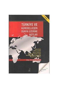 KitapSever Türkiye Ve Küreselleşen - Dünya Üzerine Notlar