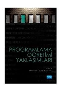 Nobel Akademik Yayıncılık Programlama Öğretimi Yaklaşımları