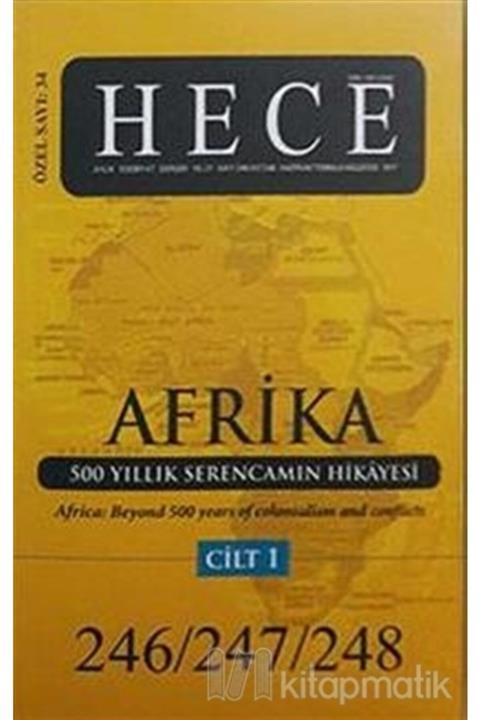 Hece Dergisi Hece Aylık Edebiyat Dergisi Afrika Özel Sayısı Cilt: 1