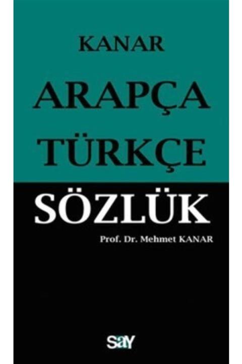 Say Yayınları Arapça Türkçe Sözlük Küçük Boy Mehmet Kanar