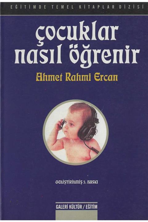 Galeri Kültür Yayınları Çocuklar Nasıl Öğrenir-ahmet Rahmi Ercan