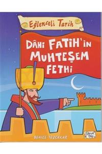 Eğlenceli Bilgi Eğlenceli Tarih - Dahi Fatihin Muhteşem Fethi