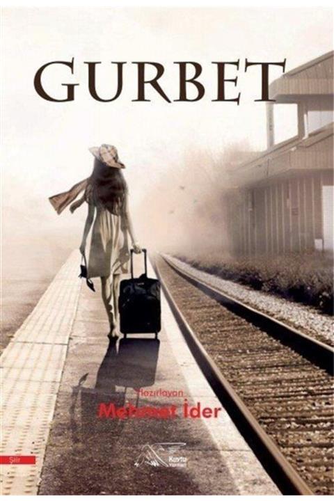 Kuytu Yayınları Gurbet - Sıla