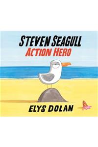 OXFORD UNIVERSITY PRESS Steven Seagull Action Hero