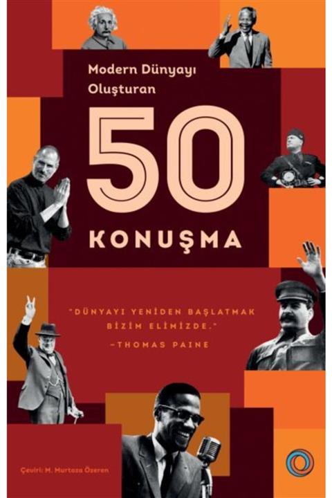 Orenda Yayınları Modern Dünyayı Oluşturan 50 Konuşma