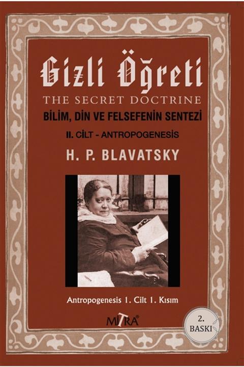 Mitra Yayınları Gizli Öğreti 2 Helena Petrovna Blavatsky 9786056758171