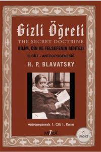 Mitra Yayınları Gizli Öğreti 2 Helena Petrovna Blavatsky 9786056758171