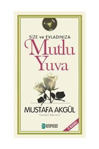 Kutup Yıldızı Yayınları Size Ve Evladınıza Mutlu Yuva