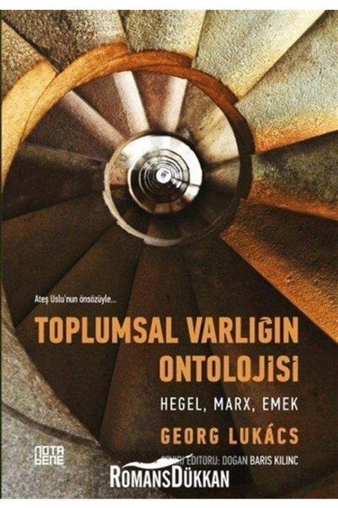 Nota Bene Yayınları Toplumsal Varlığın Ontolojisi: Hegel Marx Emek
