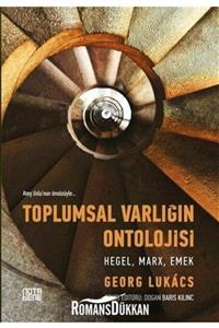 Nota Bene Yayınları Toplumsal Varlığın Ontolojisi: Hegel Marx Emek