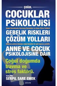 Dolce Vita Kitap Çoğul Çocuklar Psikolojisi - Serpil Sare Emek 9786059789059